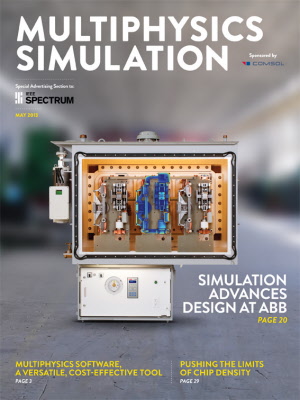 2013 Multiphysics Simulation: An IEEE Spectrum Insert 
